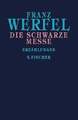 Die schwarze Messe Werfel, Franz  Buch