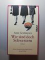 Wir sind doch Schwestern: Roman von Gesthuysen, Anne | Buch | Zustand gut