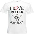 T-Shirt I Love Ritter für Damen Herren und Kinder ... in der Farbe Weiss