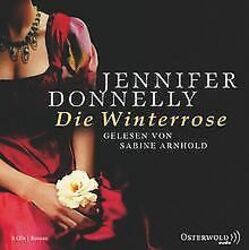 Die Winterrose: 8 CDs von Donnelly, Jennifer | Buch | Zustand gut*** So macht sparen Spaß! Bis zu -70% ggü. Neupreis ***