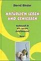 Natürlich leben und genießen. Aufbruch in ein neues Jahr... | Buch | Zustand gut