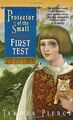 First Test: Book 1 of the Protector of the Small Qu... | Buch | Zustand sehr gut