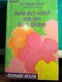 Heile dich selbst mit den Bach-Blüten - Taschenbuch