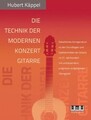 Die Technik der modernen Konzertgitarre | Hubert Käppel | Taschenbuch | Buch