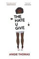 The Hate U Give von Thomas, Angie | Buch | Zustand akzeptabel