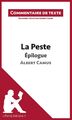 La Peste - Épilogue - Albert Camus (Commentaire de texte) | Taschenbuch | 24 S.