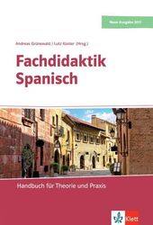 Fachdidaktik Spanisch: Handbuch für Theorie und Praxis. Buch + Online-Angebot Gr