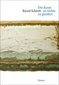 Die Kunst an nichts zu glauben | Raoul Schrott | Buch | 165 S. | Deutsch | 2015