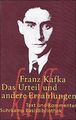 Das Urteil und andere Erzählungen: Texte und Kommen... | Buch | Zustand sehr gut