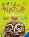 Mein großes Natur-Erlebnisbuch