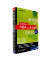 Einstieg in VBA mit Excel: Für Microsoft Excel 2002 bis 2010, Thomas Theis