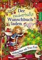 Der zauberhafte Wunschbuchladen. Weihnachten mit Frau Eule | Buch | 978379150094