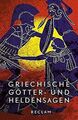 Griechische Götter- und Heldensagen: Nach den Quell... | Buch | Zustand sehr gut