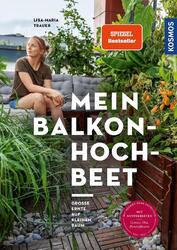 Mein Balkon-Hochbeet | Große Ernte auf kleinem Raum | Lisa-Maria Trauer | Buch