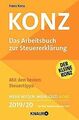 Konz: Das Arbeitsbuch zur Steuererklärung von Konz, Franz | Buch | Zustand gut