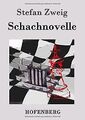 Schachnovelle von Stefan Zweig | Buch | Zustand sehr gut