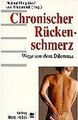 Chronischer Rückenschmerz - Wege aus dem Dilemma (Pfingsten / Hildebrandt)