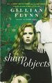 Sharp Objects TV Tie-in by Gillian Flynn 1474610528 FREE Shipping