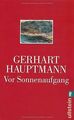 Vor Sonnenaufgang: Soziales Drama von Hauptmann, Gerhart | Buch | Zustand gut