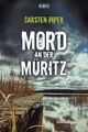 Mord an der Müritz | Ein Hans-Conrad-Krimi | Carsten Piper | Taschenbuch | 224 S