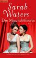 Die Muschelöffnerin | Sarah Waters | deutsch | Tipping the Velvet