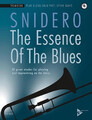 The Essence Of The Blues Trombone | Jim Snidero | Buch | 56 S. | Deutsch | 2018