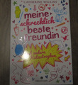 Meine schrecklich beste Freundin und andere Katastrophen - Band 1 von Catherine