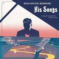 Bernard,Jean-Michel His Songs - A Piano Tribute to Elton John (Vinyl)