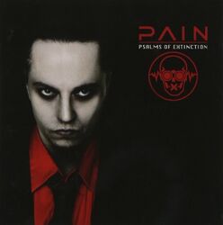 Pain - Psalms of Extinction (2007) CD Neuware