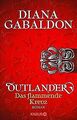 Outlander - Das flammende Kreuz: Roman von Gabaldon... | Buch | Zustand sehr gut