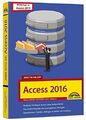 Access 2019 / 2016: - Handbuch für Tabellen, Formulare, SQL, Datenbank, VBA NEU