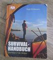 Survival-Handbuch. Überleben in der Wildnis von H... | Buch | Zustand akzeptabel