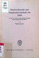 Handwerksrecht und Handwerkswirtschaft um 1800. Studien zur Sozial- und Wirtscha