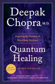 Quantum Healing (Revised and Updated): Exploring the Frontiers of Buch