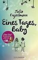 Eines Tages, Baby: Poetry-Slam-Texte - Mit One Day", dem... | Buch | Zustand gut