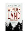 Wonderland - Ein Albtraum, Zoje Stage