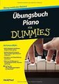 Übungsbuch Piano für Dummies (Fur Dummies) von Davi... | Buch | Zustand sehr gut