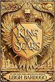 King of Scars: Nikolai duology Band 1 - Leigh Bardugo [Paperback]