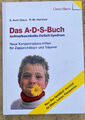 Das A. D. S.- Buch. Aufmerksamkeits- Defizit- Syndrom. 2005 (#124)