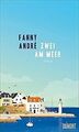 Zwei am Meer: Roman von André, Fanny | Buch | Zustand akzeptabel