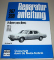 Reparaturanleitung Mercedes S-Klasse W 116 280 S SE 350 450 SEL 1972 - 1979 NEU!