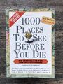 1000 Places to see before you die. Die Lebensliste für den Weltreisenden