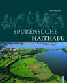 Spurensuche Haithabu | Kurt Schietzel | Deutsch | Buch | 648 S. | 2014