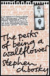 The Perks of Being a Wallflower | Stephen Chbosky | 2009 | englisch