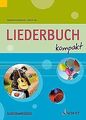 Liederbuch kompakt: für allgemein bildende Schulen.... | Buch | Zustand sehr gut