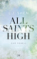 L. J. Shen; Anja Mehrmann / All Saints High - Der Rebell