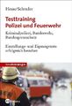 Testtraining Polizei und Feuerwehr NA