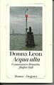 ACQUA  ALTA  / DONNA LEON ( BRUNETTIS FÜNFTER FALL ) 1999