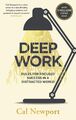 Deep Work | Rules for Focused Success in a Distracted World | Cal Newport | Buch