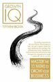 Growth IQ: Master the 10 Paths to Grow Your Business by Bova, Tiffani 1529004675